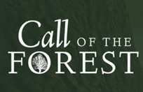 Call of the Forest